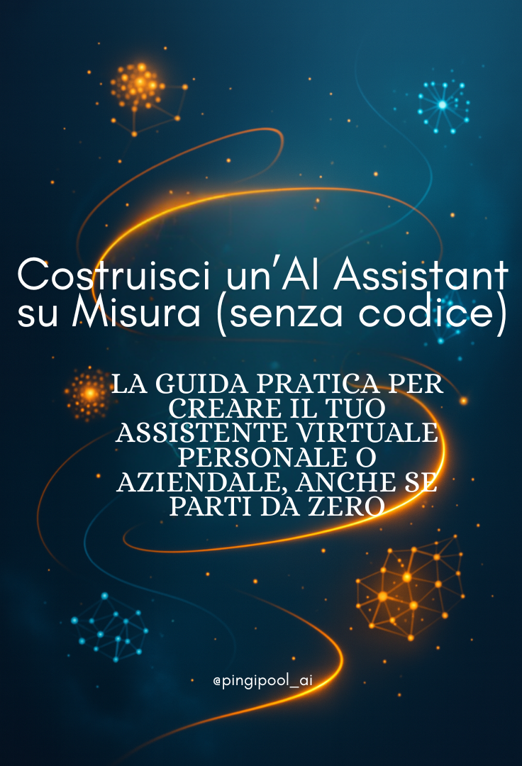 Costruisci un'AI Assistant su Misura